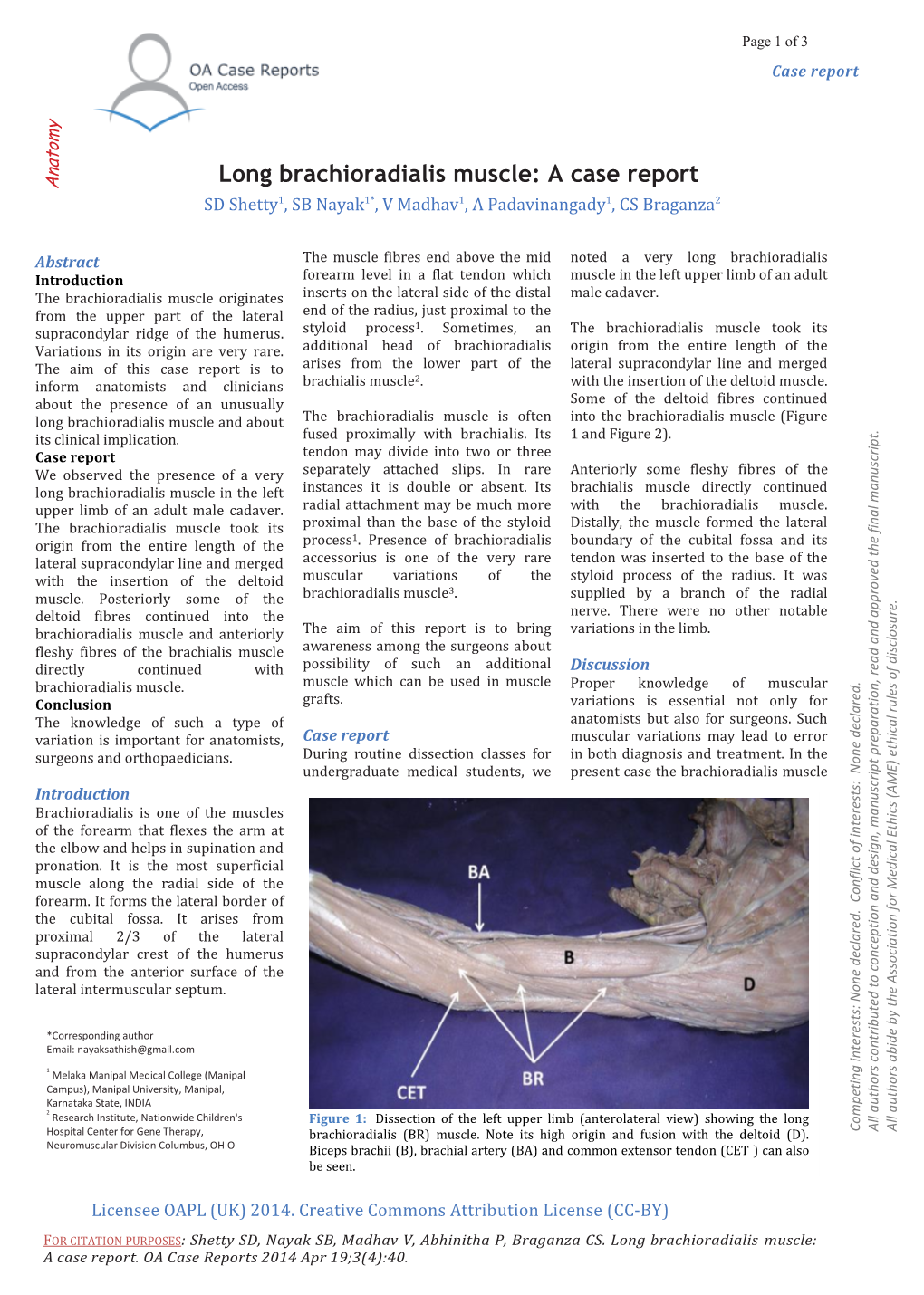 Long Brachioradialis Muscle: a Case Report Anatomy SD Shetty1, SB Nayak1*, V Madhav1, a Padavinangady1, CS Braganza2