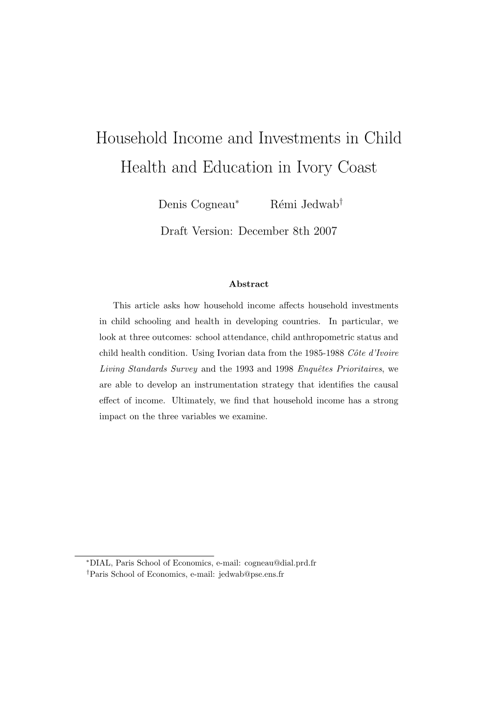 Household Income and Investments in Child Health and Education in Ivory Coast