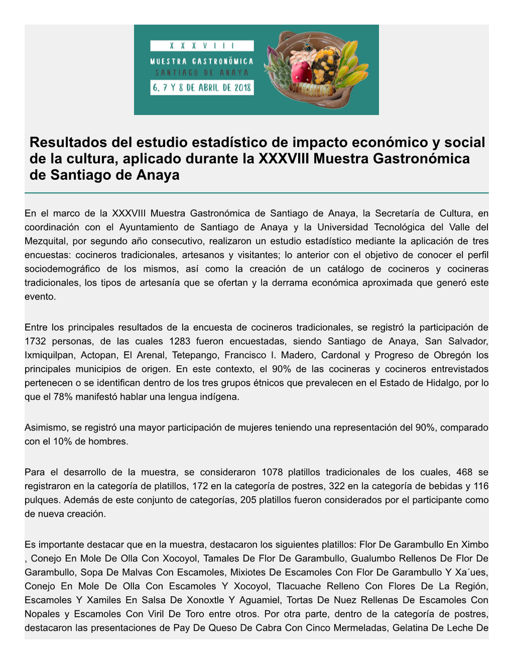 Resultados Del Estudio Estadístico De Impacto Económico Y Social De La Cultura, Aplicado Durante La XXXVIII Muestra Gastronómica De Santiago De Anaya