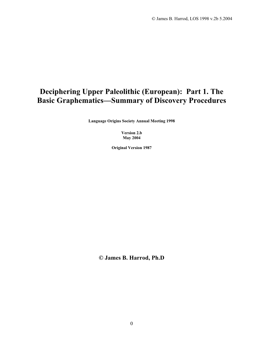 Deciphering Upper Paleolithic (European): Part 1