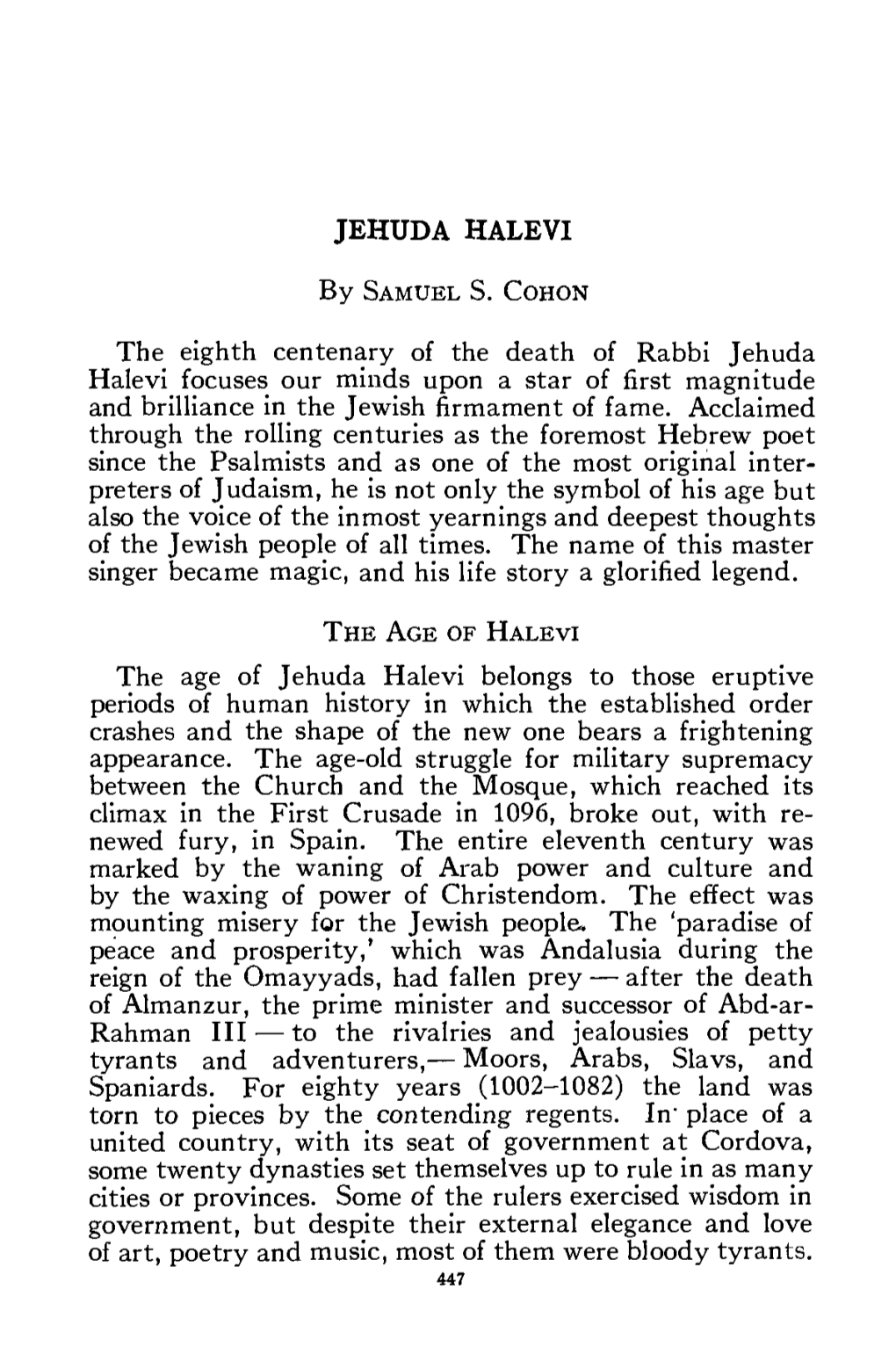 The Eighth Centenary of the Death of Rabbi Jehuda Halevi Focuses Our Minds Upon a Star of First Magnitude and Brilliance in the Jewish Firmament of Fame