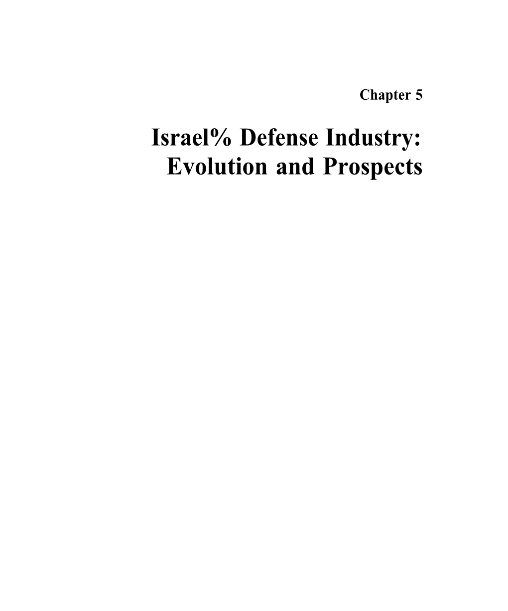 5--Israel's Defense Industry: Evolution and Prospects