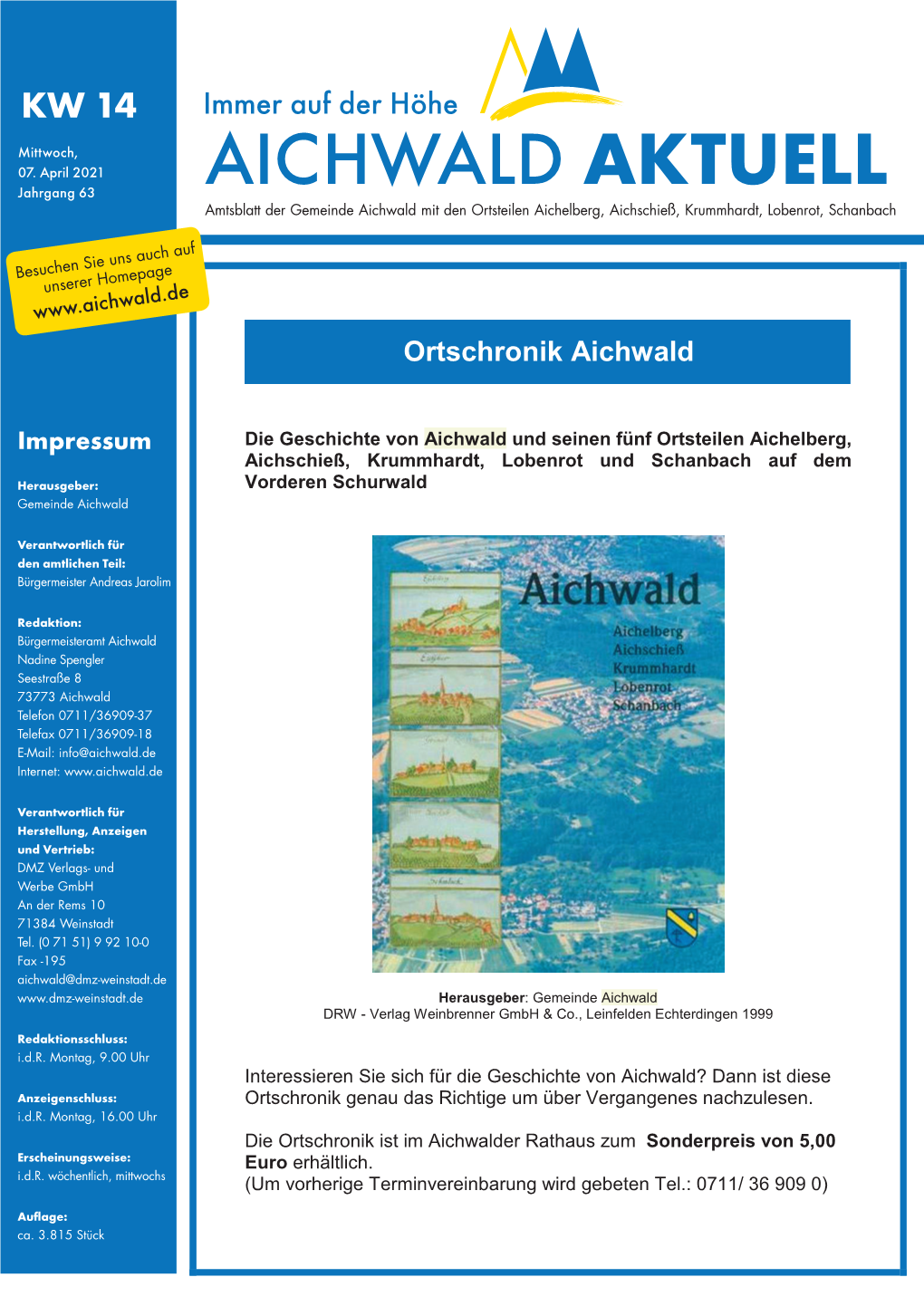 AICHWALD AKTUELL Amtsblatt Der Gemeinde Aichwald Mit Den Ortsteilen Aichelberg, Aichschieß, Krummhardt, Lobenrot, Schanbach