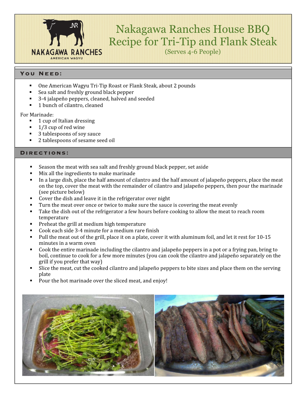 Nakagawa Ranches House BBQ Recipe for Tri-Tip and Flank Steak (Serves 4-6 People)