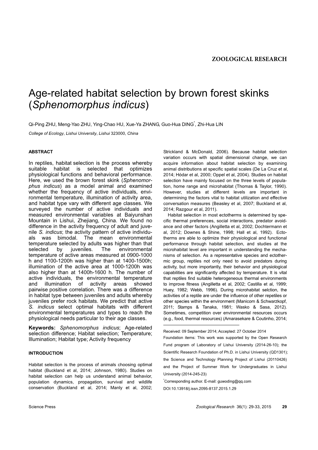 Age-Related Habitat Selection by Brown Forest Skinks (Sphenomorphus Indicus)