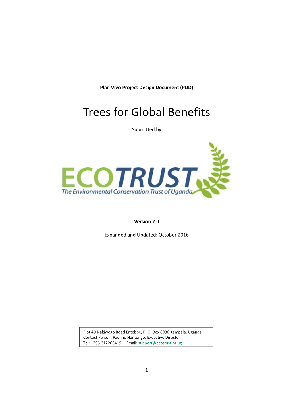 Trees for Global Benefits