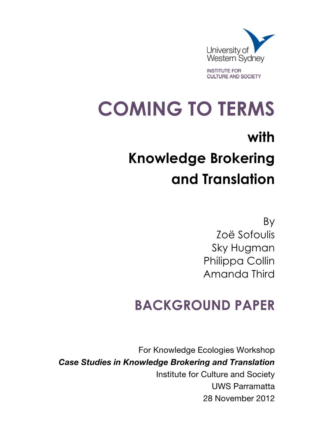 COMING to TERMS with Knowledge Brokering and Translation