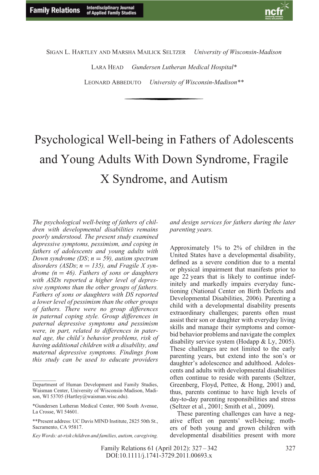 Psychological Well-Being in Fathers of Adolescents and Young Adults with Down Syndrome, Fragile X Syndrome, and Autism