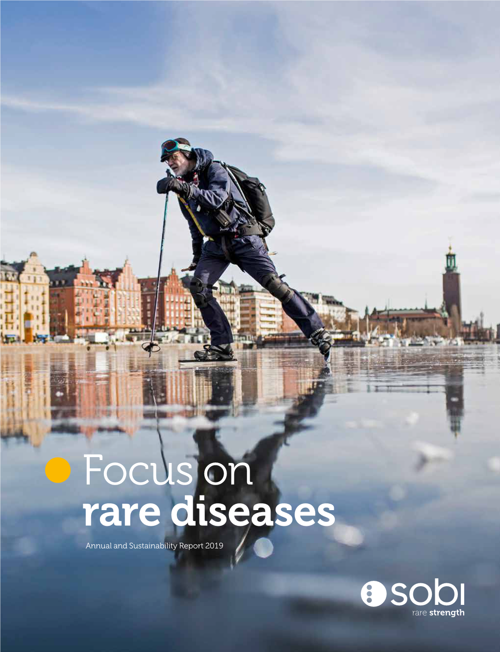 Focus on Rare Diseases Annual and Sustainability Report 2019