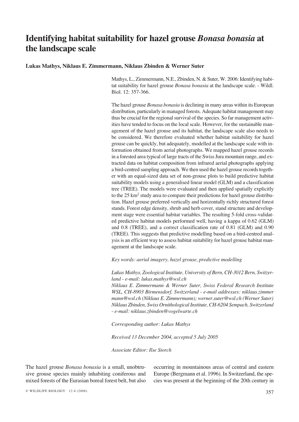 Identifying Habitat Suitability for Hazel Grouse Bonasa Bonasia at the Landscape Scale