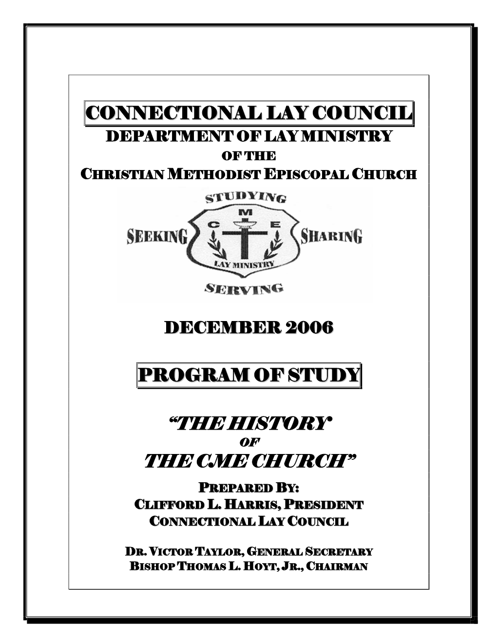 The History the Cme Church