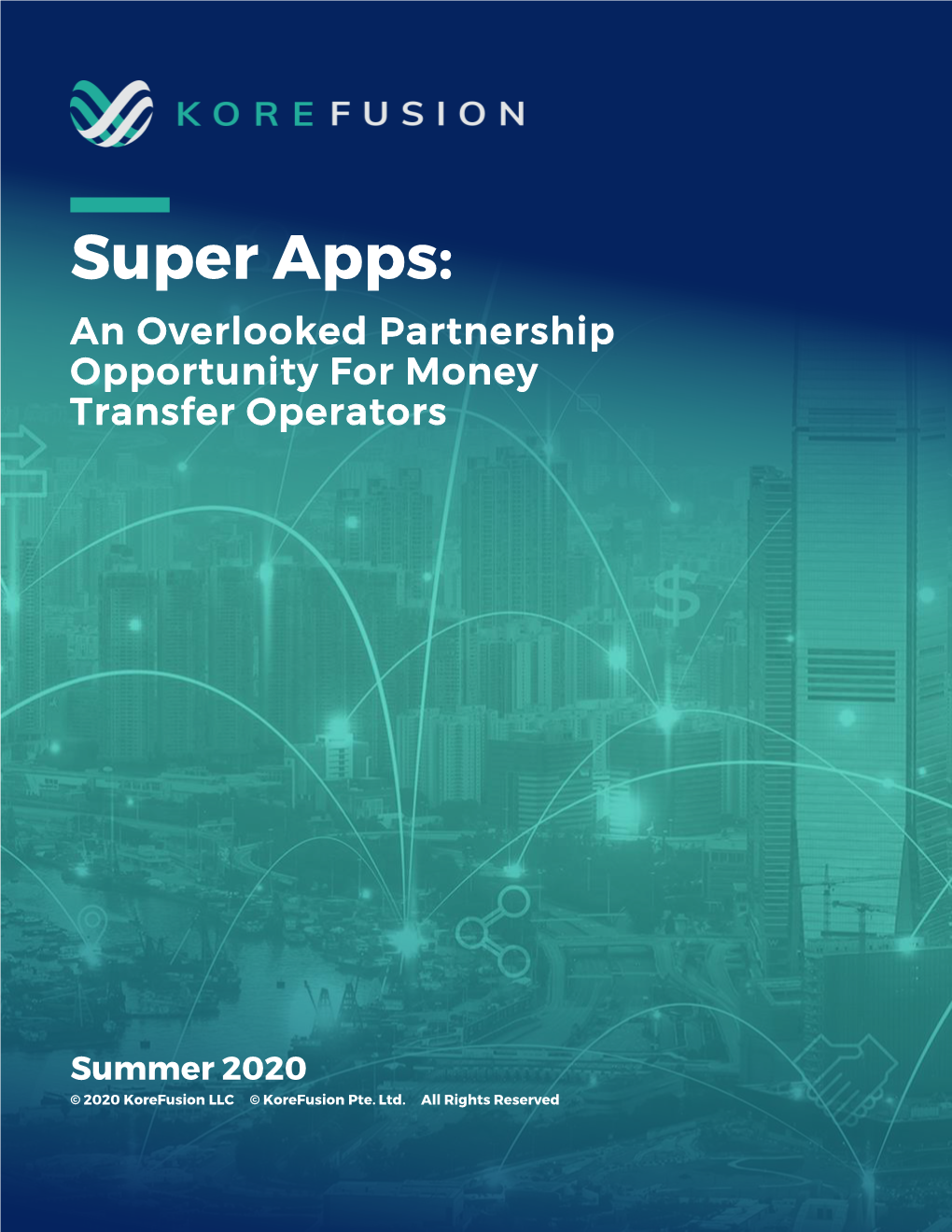 Super Apps: an Overlooked Partnership Opportunity for Money Transfer Operators