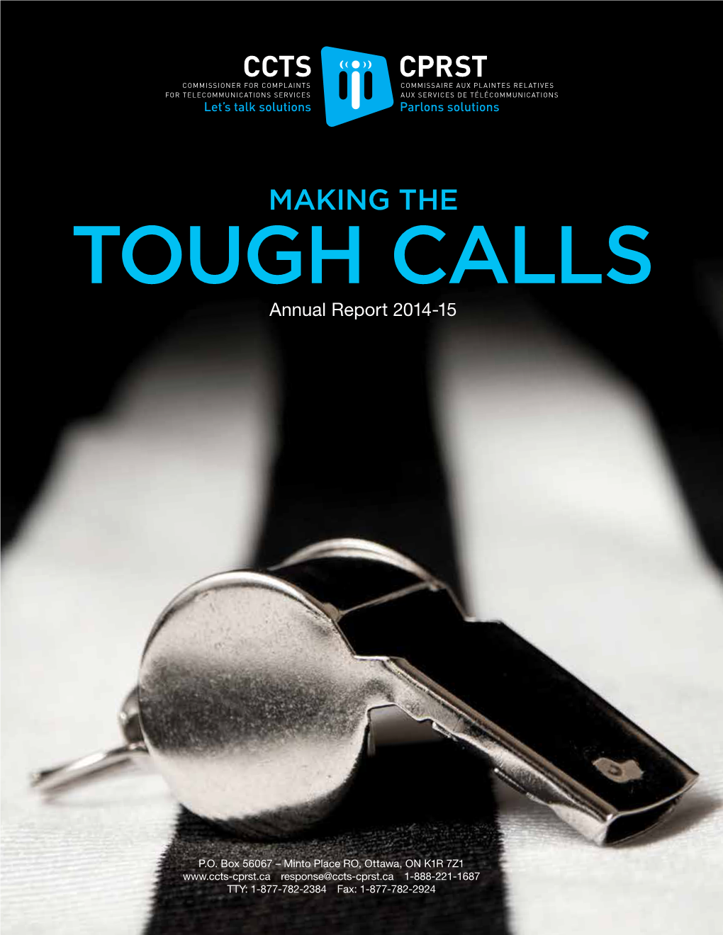 MAKING the TOUGH CALLS: Annual Report 2014-15