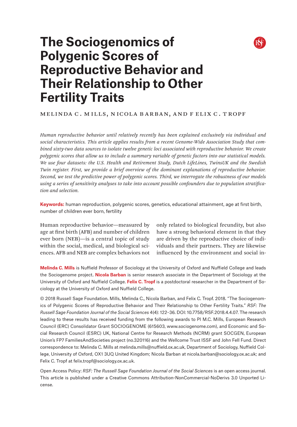 The Sociogenomics of Polygenic Scores of Reproductive Behavior and Their Relationship to Other Fertility Traits Melinda C