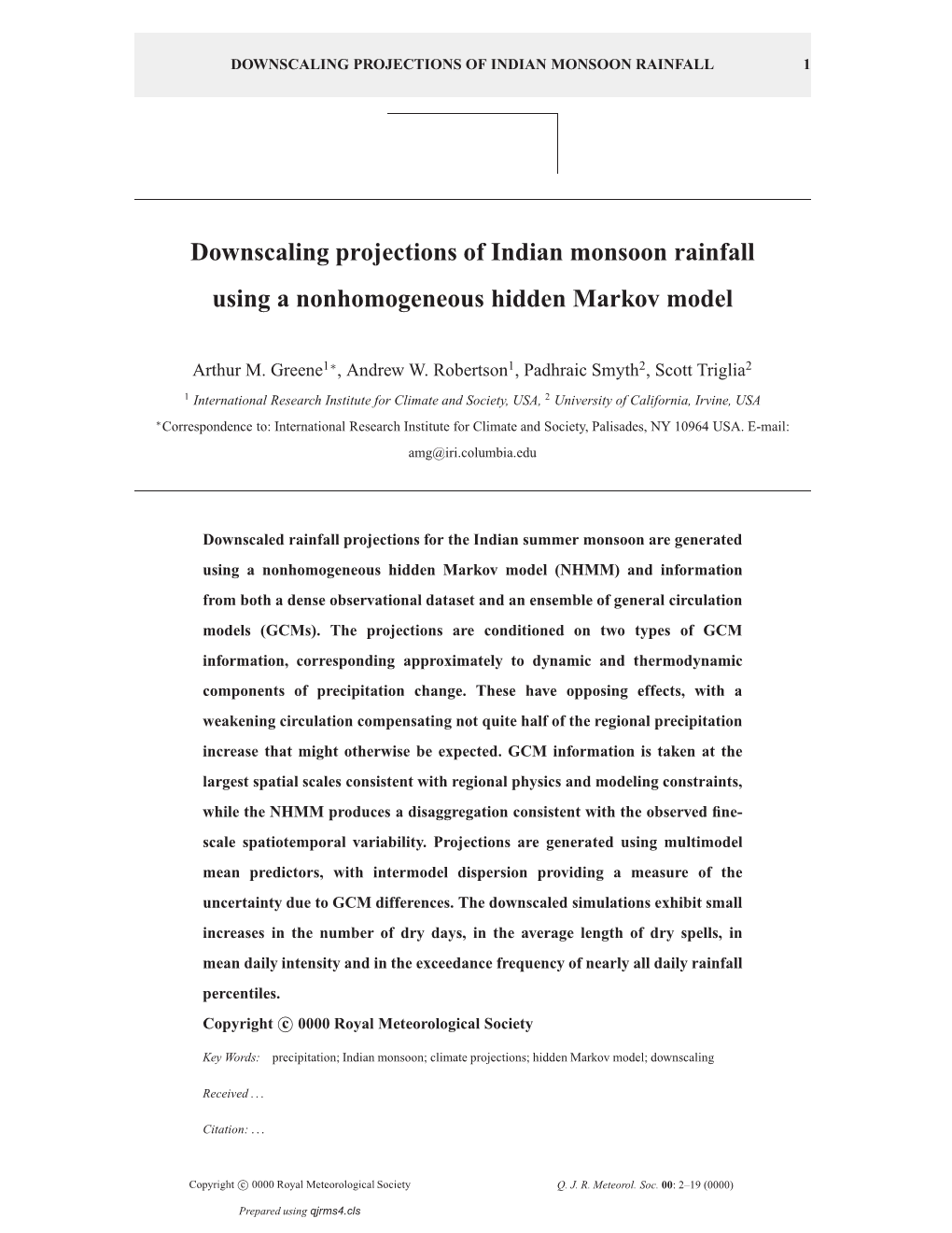 Downscaling Projections of Indian Monsoon Rainfall Using a Nonhomogeneous Hidden Markov Model