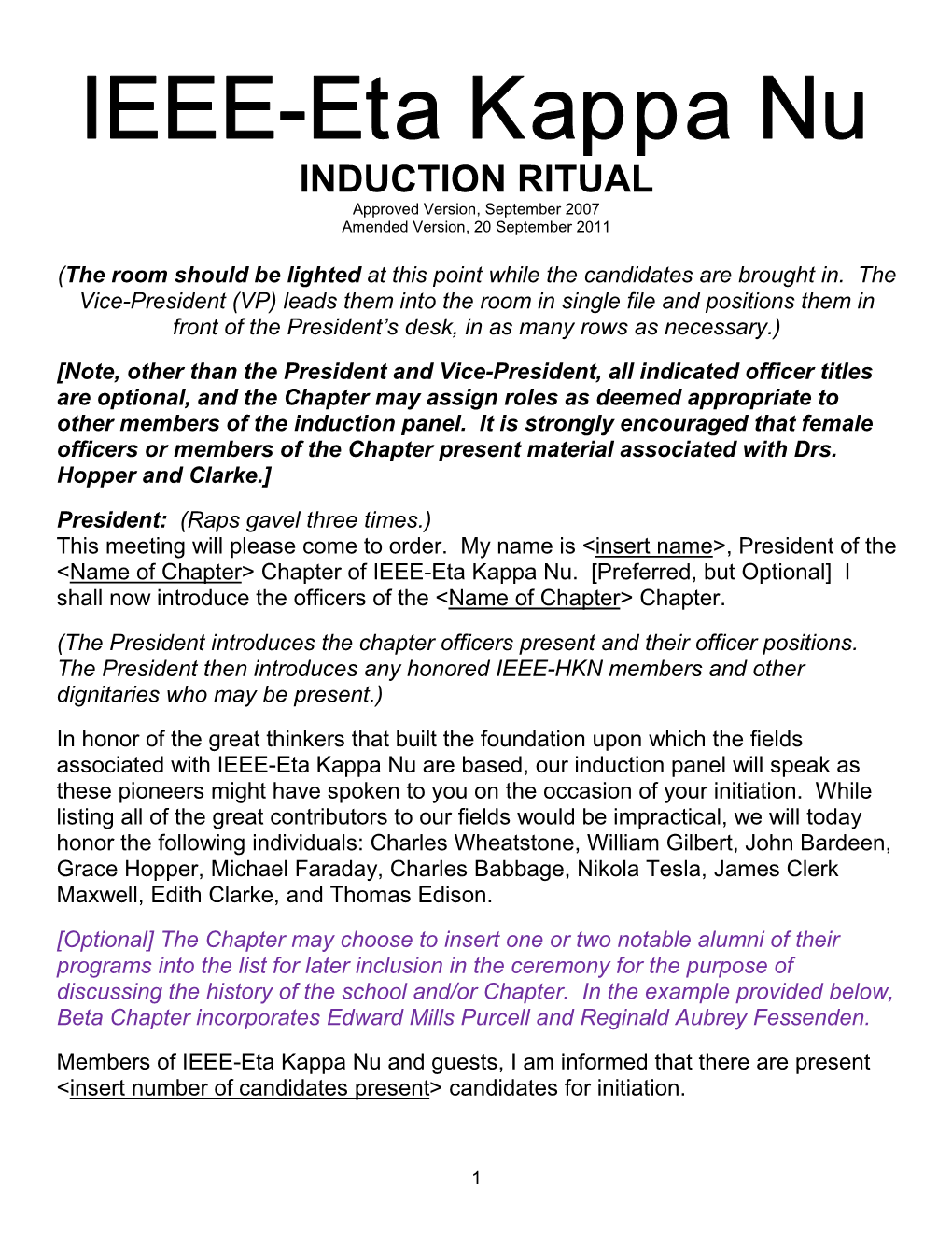 INDUCTION RITUAL Approved Version, September 2007 Amended Version, 20 September 2011
