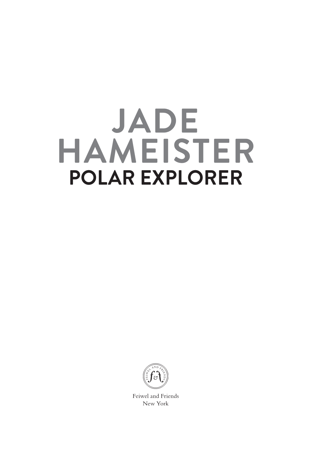Jade Hameister Polar Explorer