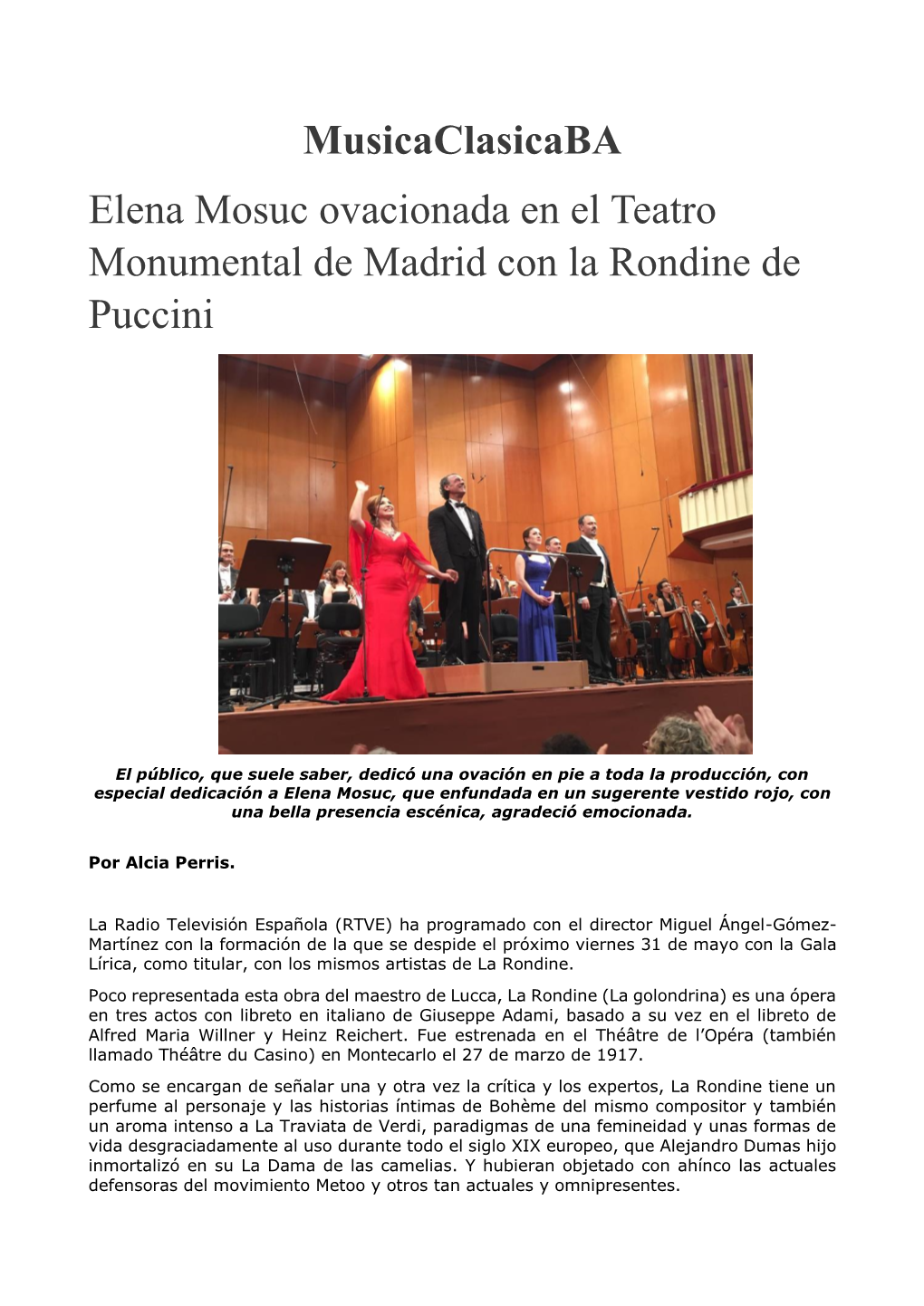 Musicaclasicaba Elena Mosuc Ovacionada En El Teatro Monumental De Madrid Con La Rondine De Puccini