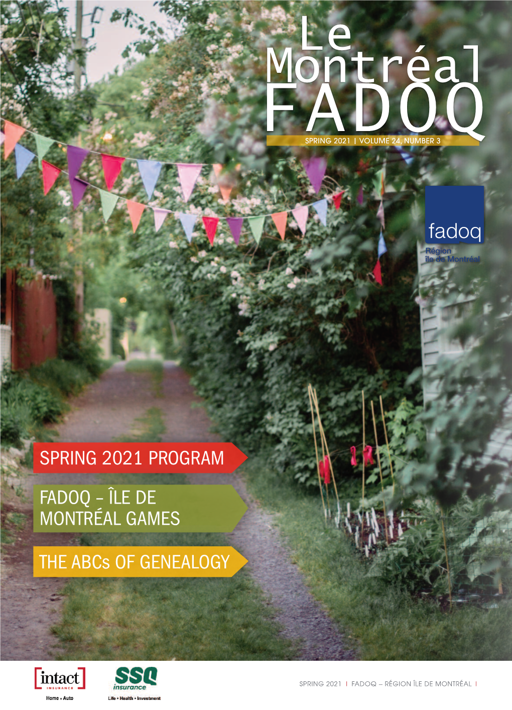 The Montreal FADOQ Spring 2021