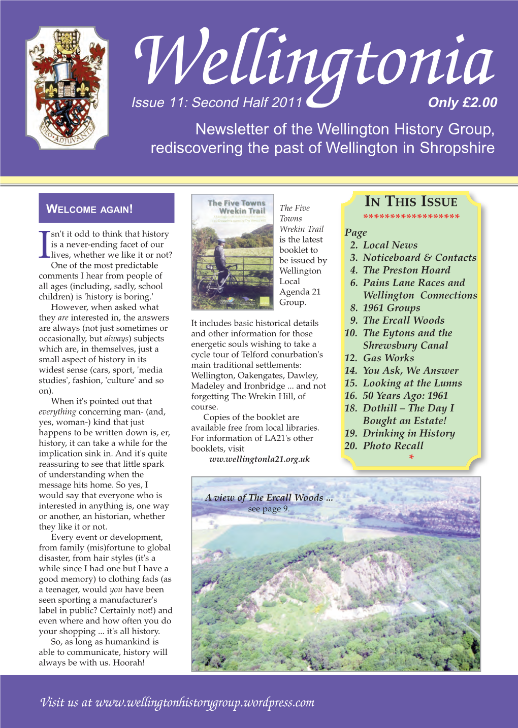 Wellingtonia Issue 11: Second Half 2011 Only £2.00 Newsletter of the Wellington History Group, Rediscovering the Past of Wellington in Shropshire