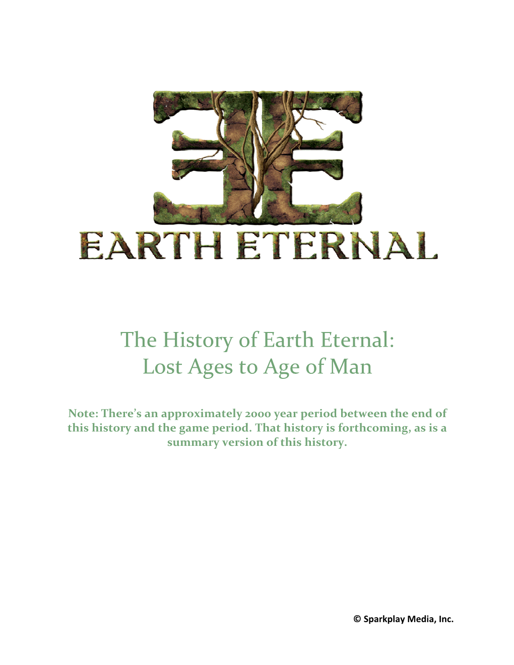 The History of Earth Eternal: Lost Ages to Age of Man