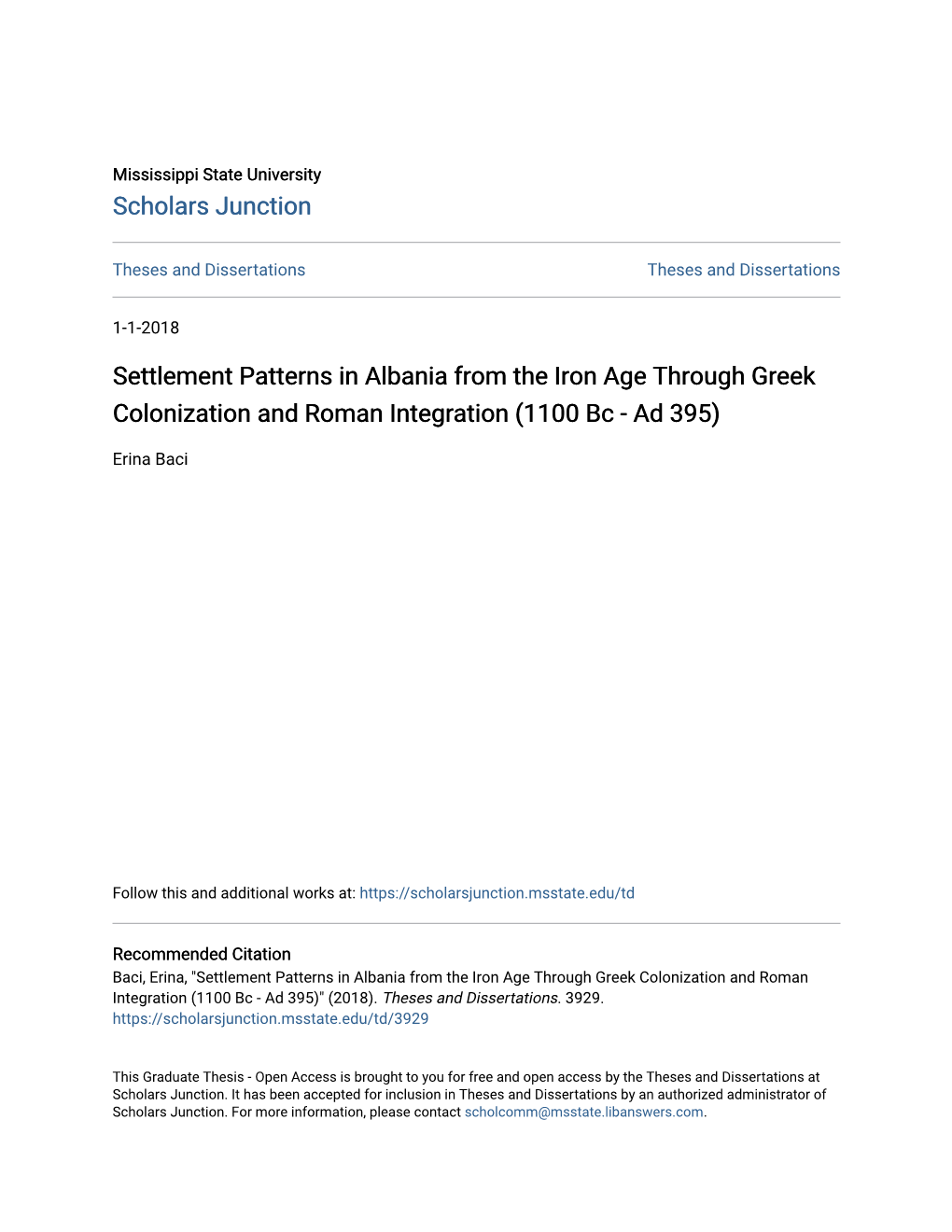 Settlement Patterns in Albania from the Iron Age Through Greek Colonization and Roman Integration (1100 Bc - Ad 395)