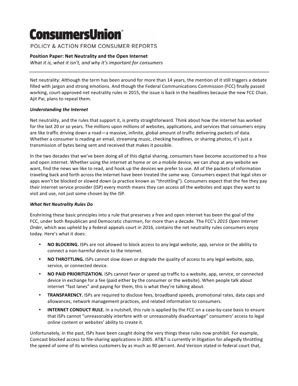 Position Paper: Net Neutrality and the Open Internet What It Is, What It Isn’T, and Why It’S Important for Consumers