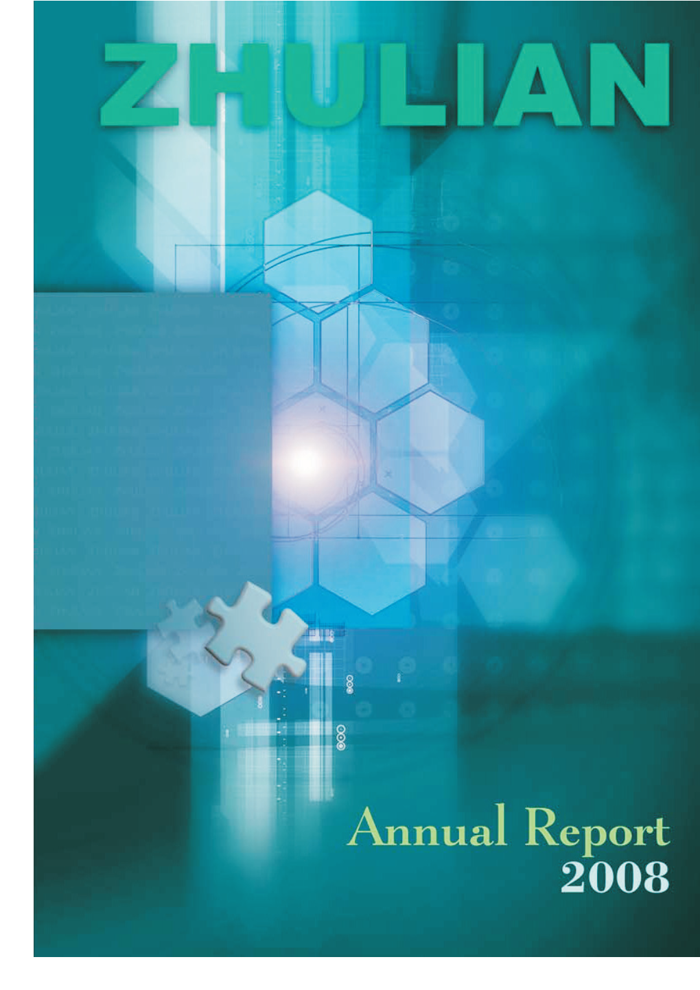 Annual Report 2008 ZHULIAN CORPORATION BERHAD (415527-P)