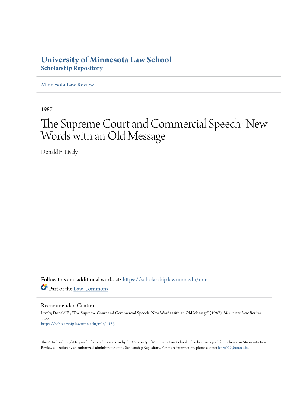 The Supreme Court and Commercial Speech: New Words with an Old Message
