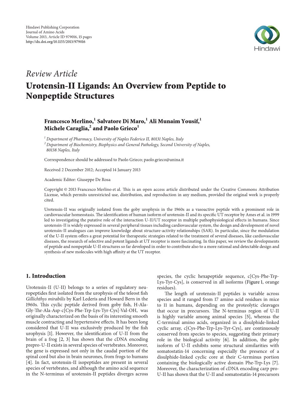 Urotensin-II Ligands: an Overview from Peptide to Nonpeptide Structures