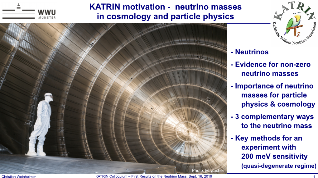 KATRIN Motivation - Neutrino Masses in Cosmology and Particle Physics