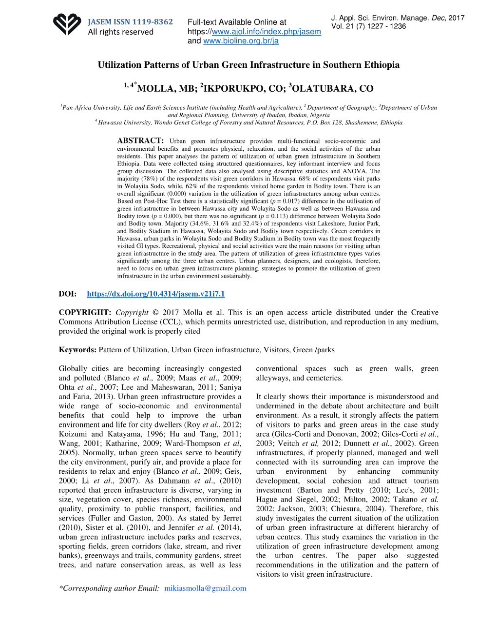 Utilization Patterns of Urban Green Infrastructure in Southern Ethiopia MOLLA, MB; IKPORUKPO, CO; OLATUBARA, CO