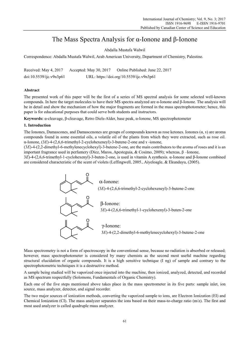 The Mass Spectra Analysis for Α-Ionone and Β-Ionone