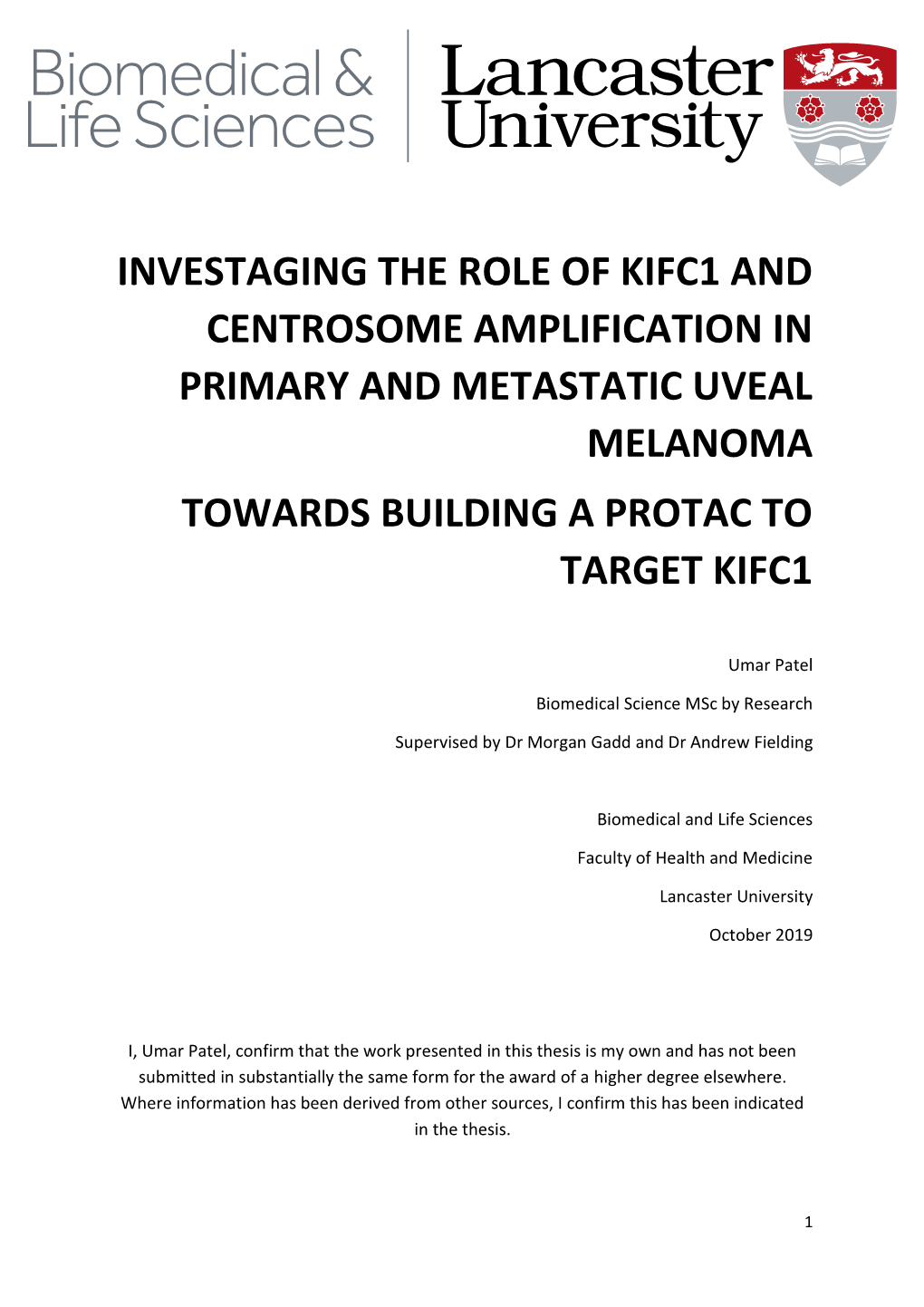 Investaging the Role of Kifc1 and Centrosome Amplification in Primary and Metastatic Uveal Melanoma Towards Building a Protac to Target Kifc1