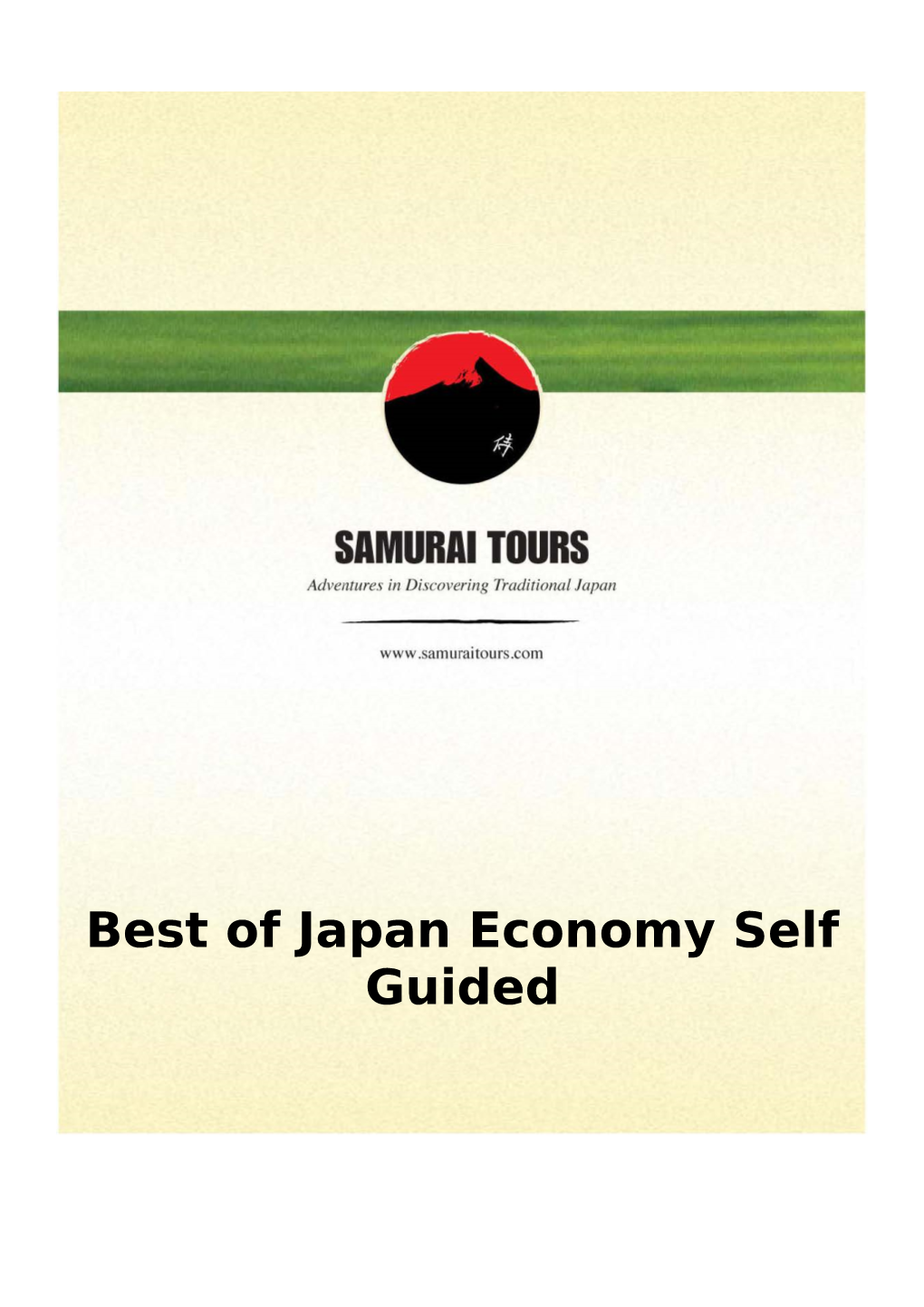 Best of Japan Economy Self Guided 13 Days/12 Nights Best of Japan Economy Self Guided