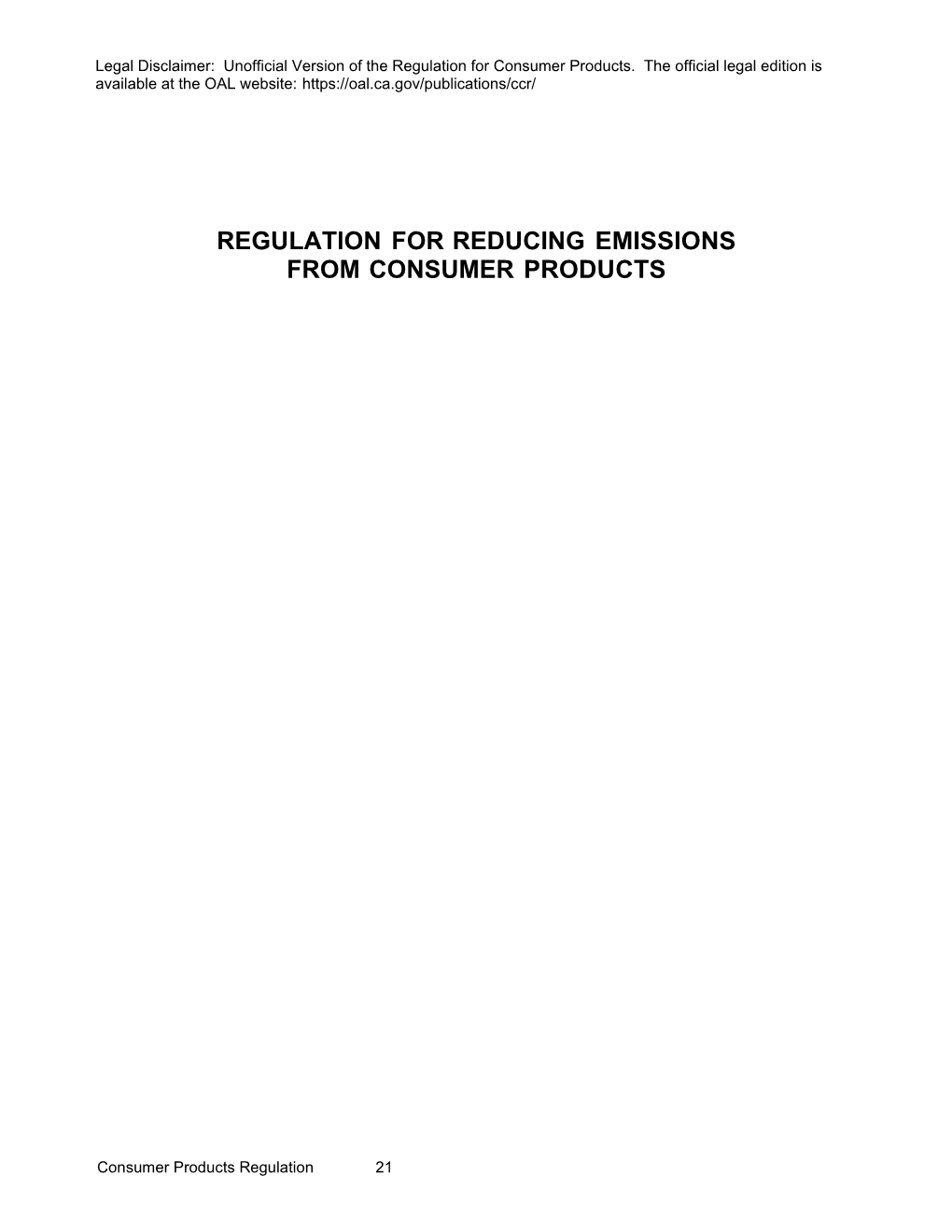 Article 2: Regulation for Reducing Emissions from Consumer Products