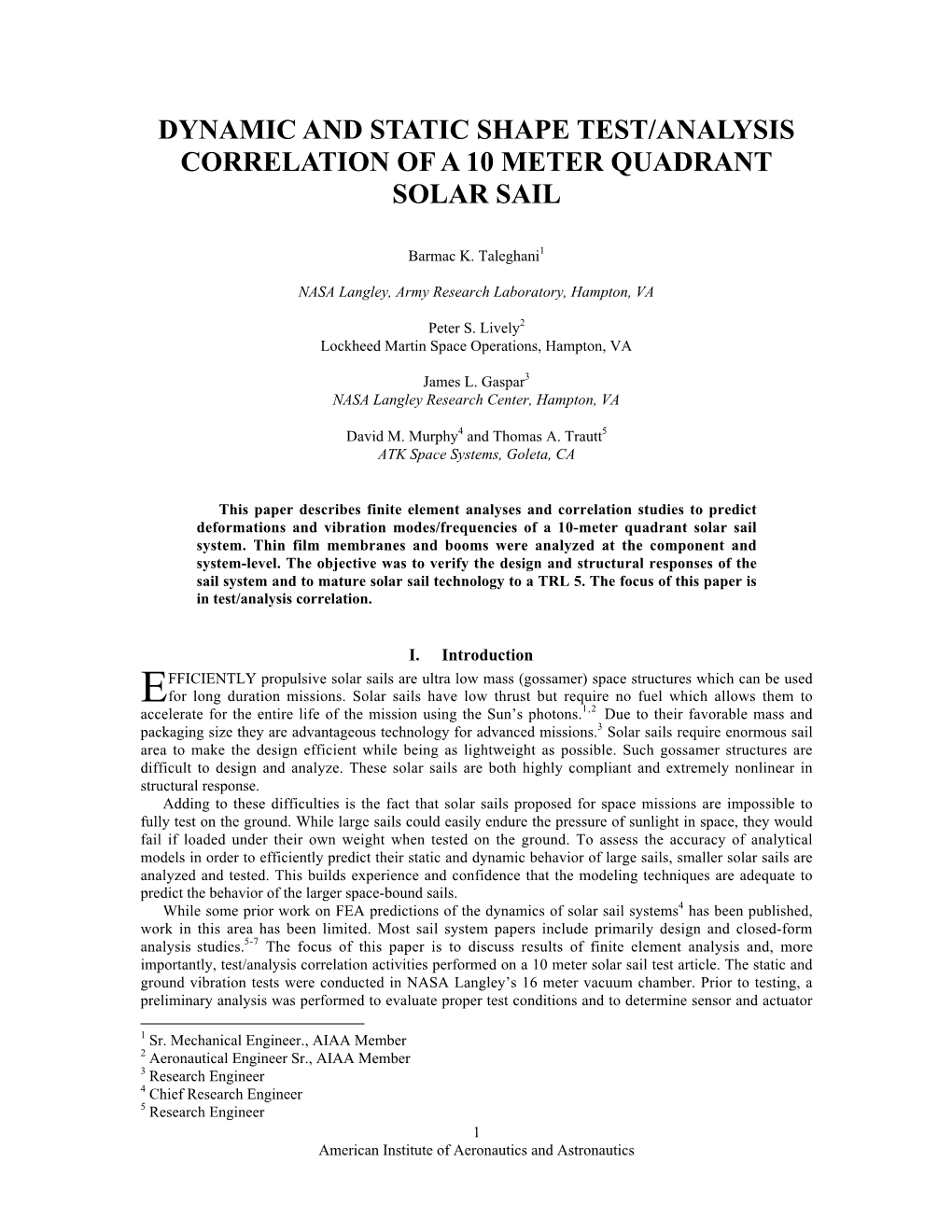 Dynamic and Static Shape Test/Analysis Correlation of a 10 Meter Quadrant Solar Sail