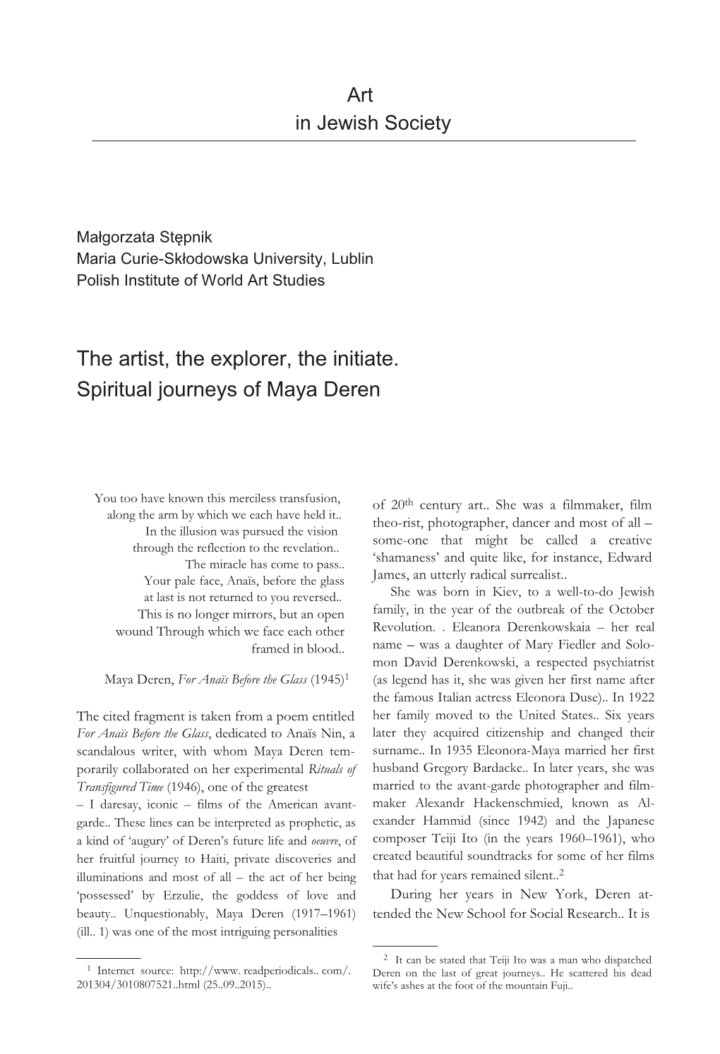 The Artist, the Explorer, the Initiate. Spiritual Journeys of Maya Deren