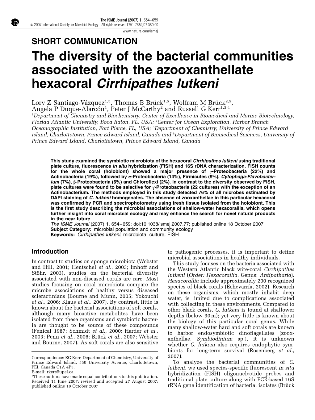 The Diversity of the Bacterial Communities Associated with the Azooxanthellate Hexacoral Cirrhipathes Lutkeni