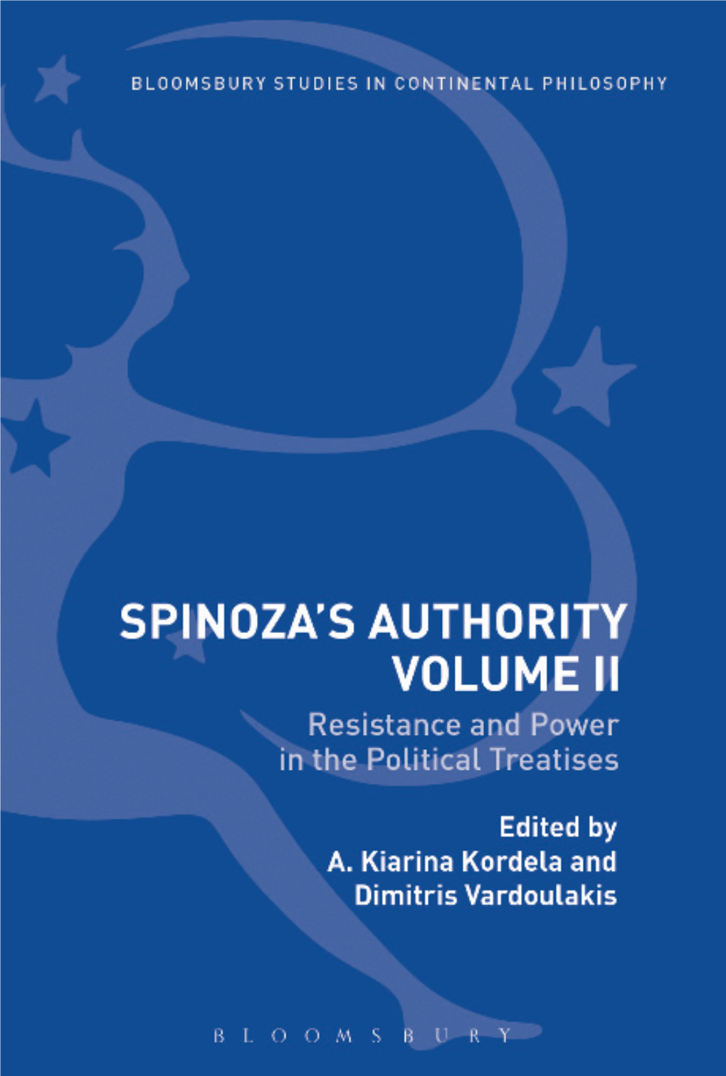 Spinoza's Authority Volume II