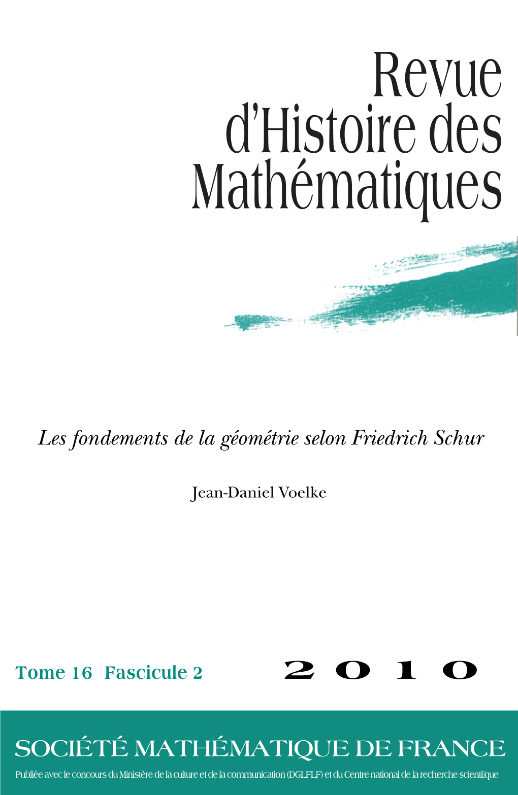 Les Fondements De La Géométrie Selon Friedrich Schur