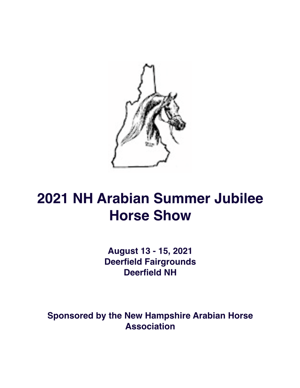 2021 NH Arabian Summer Jubilee Horse Show