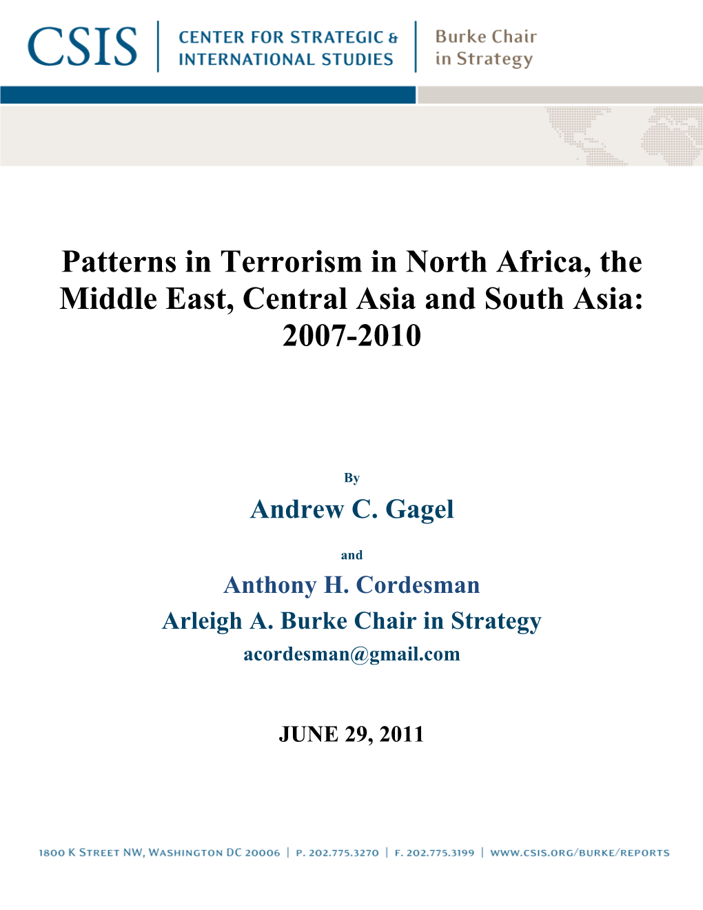 Patterns in Terrorism in North Africa, the Middle East, Central Asia and South Asia: 2007-2010