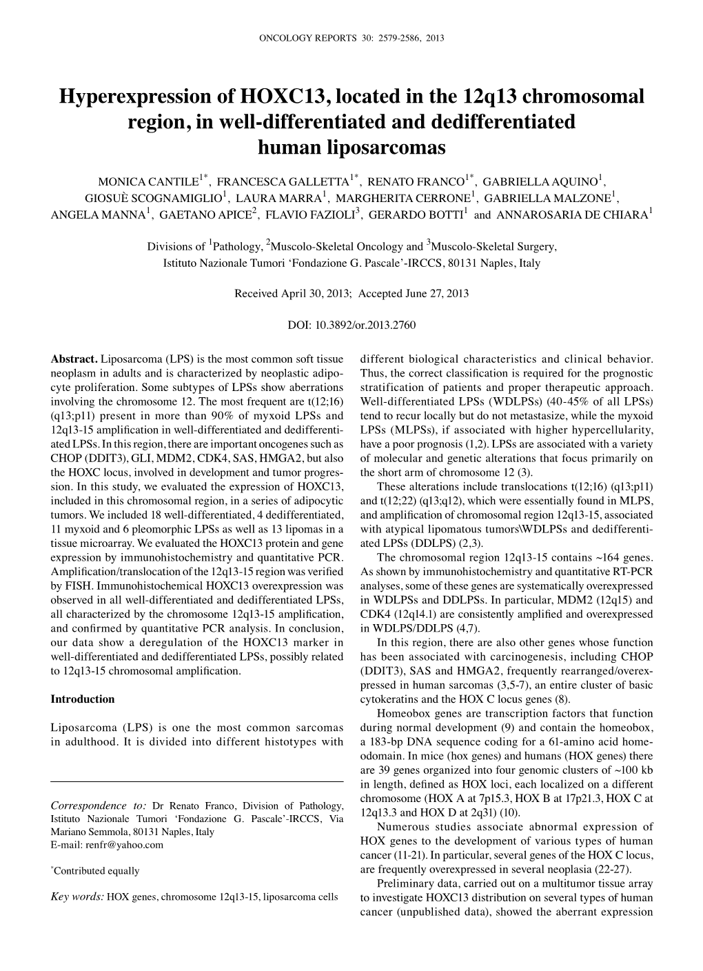 Hyperexpression of HOXC13, Located in the 12Q13 Chromosomal Region, in Well‑Differentiated and Dedifferentiated Human Liposarcomas