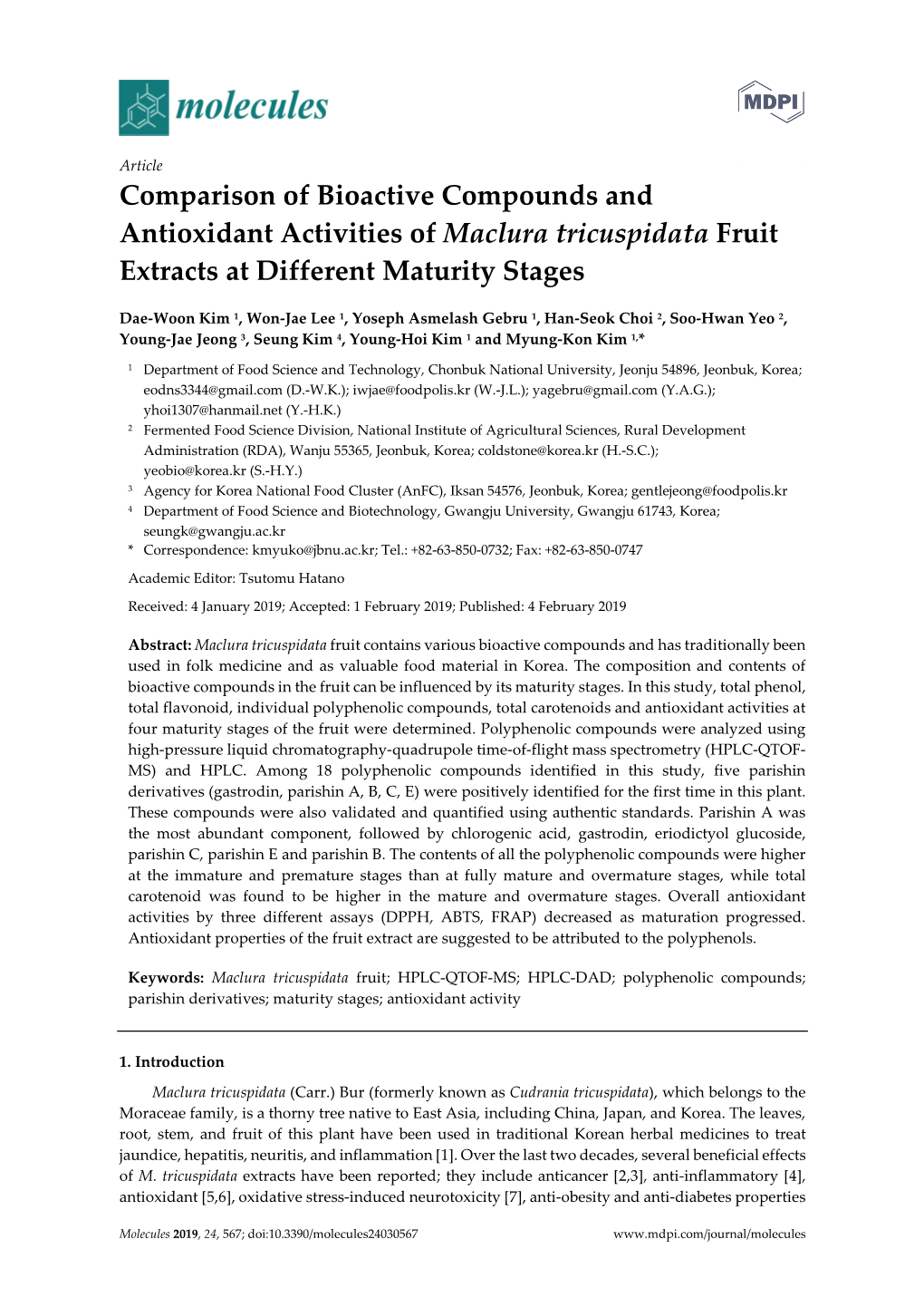 Comparison of Bioactive Compounds and Antioxidant Activities of Maclura Tricuspidata Fruit Extracts at Different Maturity Stages