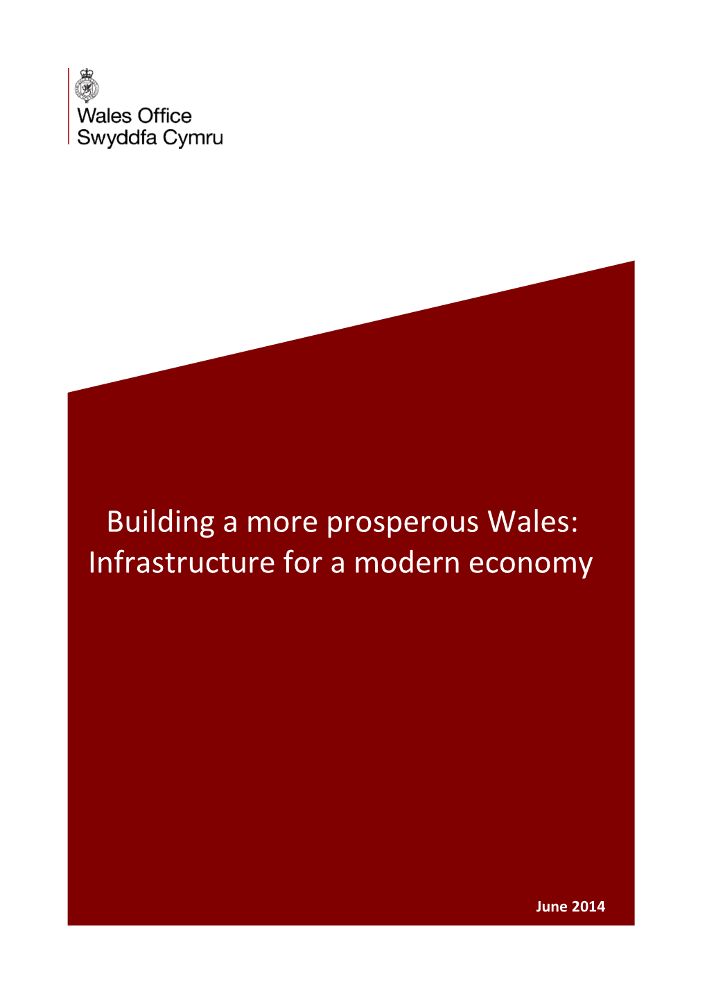 Building a More Prosperous Wales: Infrastructure for a Modern Economy