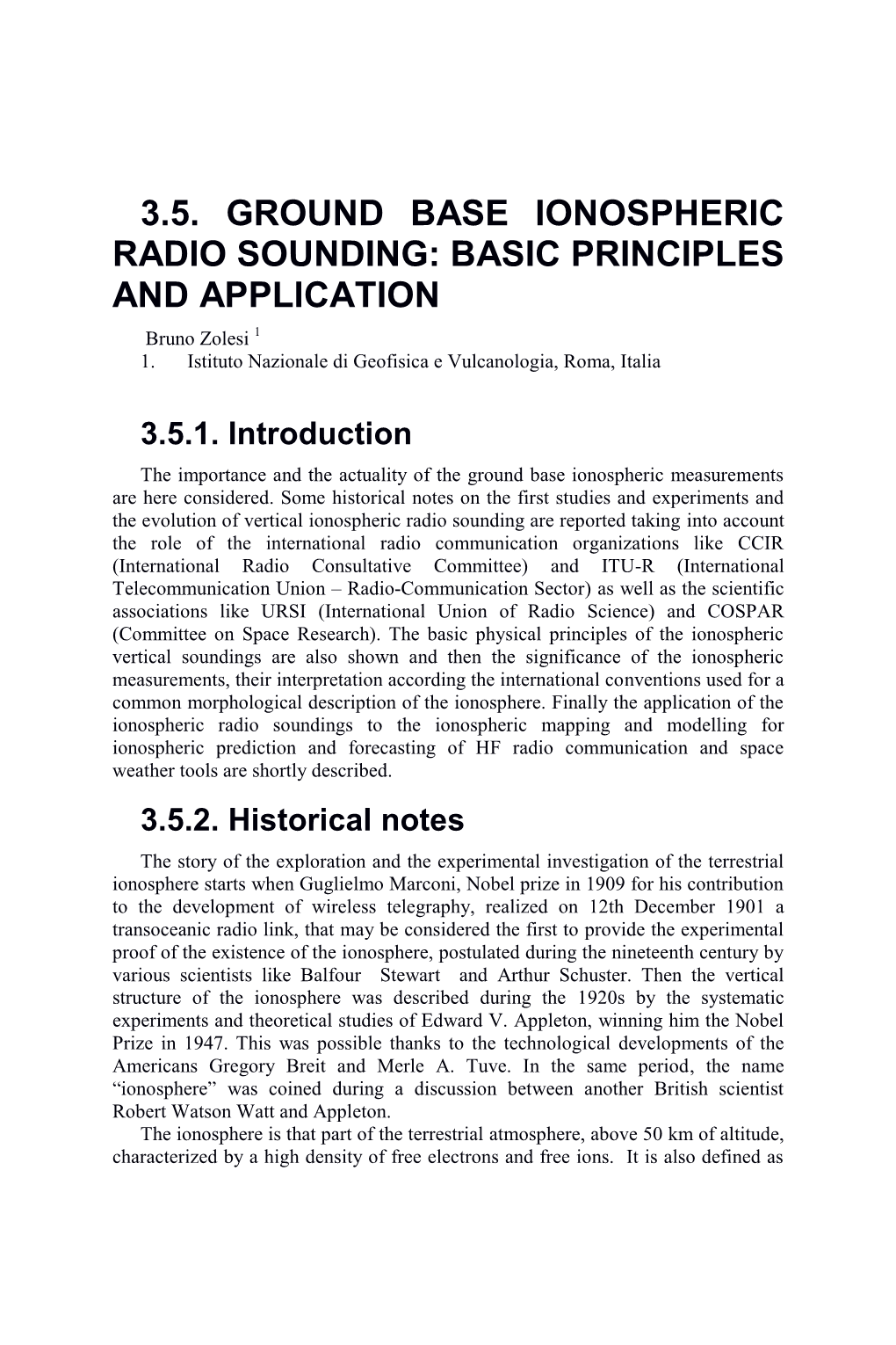 3.5. GROUND BASE IONOSPHERIC RADIO SOUNDING: BASIC PRINCIPLES and APPLICATION Bruno Zolesi 1 1