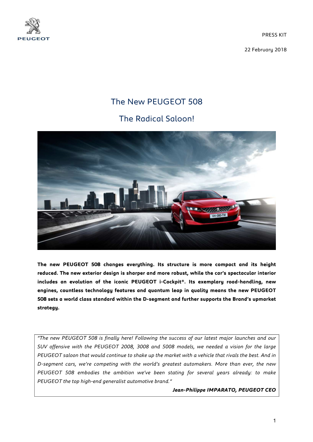 The New PEUGEOT 508 the Radical Saloon!