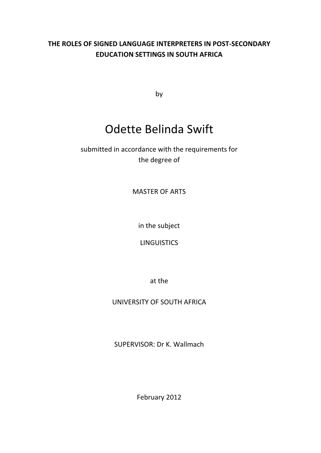 Odette Belinda Swift