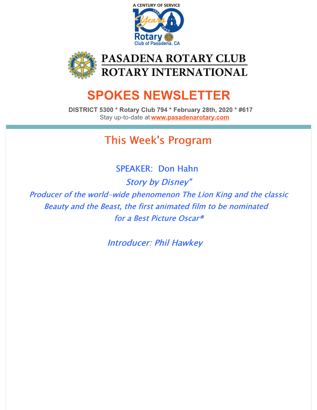 SPOKES NEWSLETTER DISTRICT 5300 * Rotary Club 794 * February 28Th, 2020 * #617 Stay Up-To-Date At